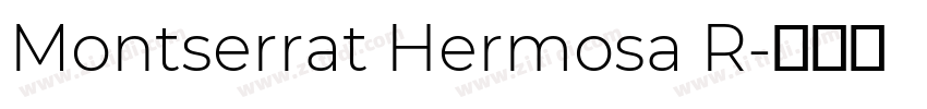 Montserrat Hermosa R字体转换
